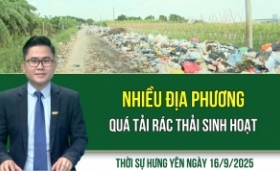 Thời sự Hưng Yên thứ Ba ngày 16/9/2025
