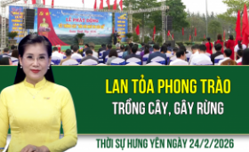 Thời sự Hưng Y&ecirc;n thứ Ba ng&agrave;y 24/2/2026