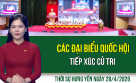 Thời sự Hưng Y&ecirc;n thứ Ba ng&agrave;y 28/04/2026