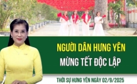 Thời sự Hưng Yên thứ Ba ngày 2/9/2025