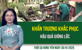 Thời sự Hưng Yên thứ Ba ngày 30/9/2025