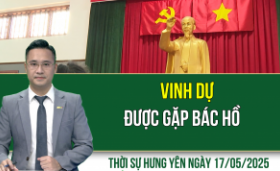 Thời sự Hưng Yên thứ Bảy ngày 17/05/2025