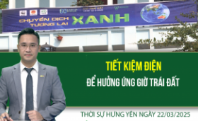 Thời sự Hưng Yên thứ Bảy ngày 22/03/2025