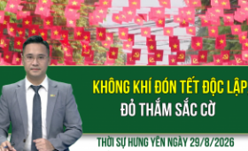 Thời sự Hưng Y&ecirc;n thứ Bảy ng&agrave;y 29/8/2026