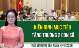 Thời sự Hưng Y&ecirc;n thứ Bảy ng&agrave;y 4/4/2026