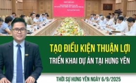 Thời sự Hưng Yên thứ Bảy ngày 6/9/2025