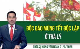 Thời sự Hưng Yên thứ Hai ngày 01/9/2025