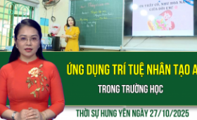 Thời sự Hưng Yên thứ Hai ngày 27/10/2025