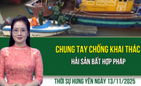 Thời sự Hưng Yên thứ Năm ngày 13/11/2025