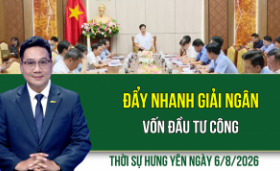 Thời sự Hưng Y&ecirc;n thứ Năm ng&agrave;y 6/8/2026