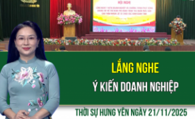 Thời sự Hưng Yên thứ Sáu ngày 21/11/2025