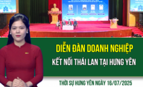 Thời sự Hưng Yên thứ Tư ngày 16/07/2025