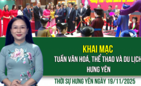 Thời sự Hưng Yên thứ Tư ngày 19/11/2025