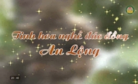 Tinh hoa nghề đ&uacute;c đồng An Lộng