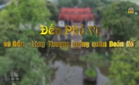 Đền Phủ Vị và Đền - Lăng Thượng tướng quân Doãn Nỗ