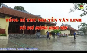 Tổng bí thư Nguyễn Văn Linh với quê hương Hưng Yên.
