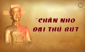 Chân nho - Đại thủ bút