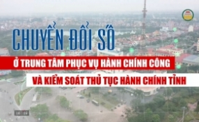 Chuyển đổi số ở Trung tâm Phục vụ Hành chính công