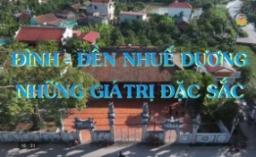 Đ&igrave;nh - Đền Nhuế Dương - Những gi&aacute; trị đặc sắc