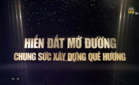 Hiến đất mở đường - Chung sức xây dựng quê hương
