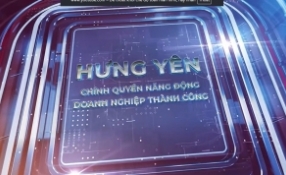 Hưng Y&ecirc;n: Ch&iacute;nh quyền kiến tạo - H&agrave;nh động v&igrave; doanh nghiệp