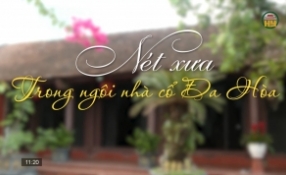 Nếp xưa trong nh&agrave; cổ Đa H&ograve;a