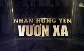 Nh&atilde;n Hưng Y&ecirc;n vươn xa