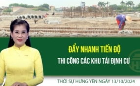Thời sự Hưng Yên Chủ nhật ngày 13/10/2024