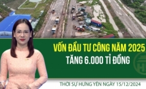 Thời sự Hưng Yên Chủ nhật ngày 15/12/2024