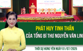 Thời sự Hưng Yên thứ Ba ngày 01/07/2025
