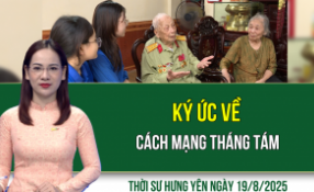 Thời sự Hưng Yên thứ Ba ngày 19/8/2025