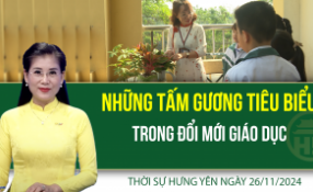 Thời sự Hưng Yên thứ Ba ngày 26/11/2024
