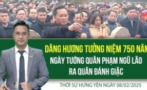 Thời sự Hưng Yên thứ Bảy ngày 08/02/2025