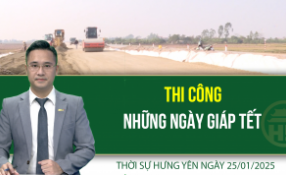 Thời sự Hưng Yên thứ Bảy ngày 25/01/2025