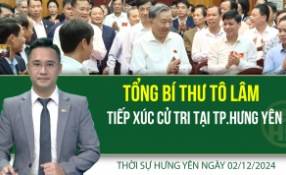 Thời sự Hưng Yên thứ Hai ngày 02/12/2024
