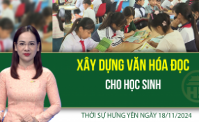 Thời sự Hưng Yên thứ Hai ngày 18/11/2024