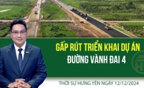 Thời sự Hưng Yên thứ Năm ngày 12/12/2024