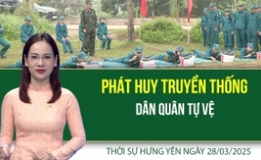 Thời sự Hưng Yên thứ Sáu ngày 28/03/2025