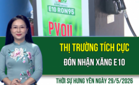 Thời sự Hưng Y&ecirc;n thứ S&aacute;u ng&agrave;y 29/5/2026