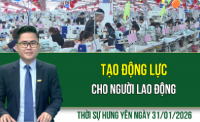Thời sự Hưng Y&ecirc;n thứ Bảy ng&agrave;y 31/1/2026