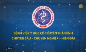 Bệnh viện Y học cổ truyền Thái Bình - Chuyên sâu - chuyên nghiệp - hiện đại