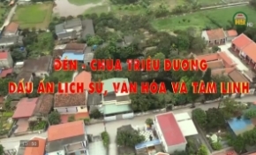  Đền – Chùa Triều  Dương - Dấu ấn lịch sử, văn hóa và tâm linh