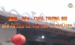 Đình - Đền - Chùa Thượng Bùi - Dấu ấn lịch sử, văn hóa và tâm linh