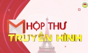 Hộp thư truyền hình ngày 17/11/2024