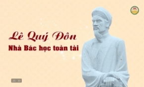 Lê Quý Đôn - Nhà bác học toàn năng
