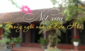 Nếp xưa trong nhà cổ Đa Hòa