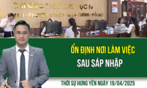 Thời sự Hưng Yên thứ Bảy ngày 19/04/2025