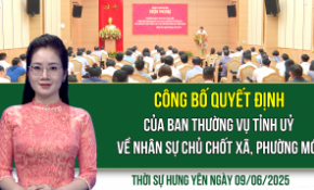 Thời sự Hưng Yên thứ Hai ngày 09/06/2025
