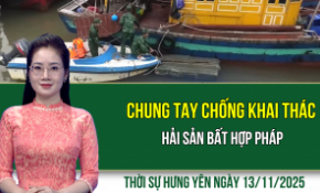 Thời sự Hưng Yên thứ Năm ngày 13/11/2025