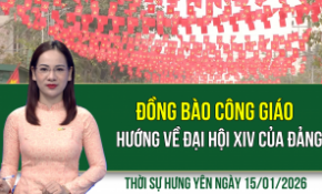 Thời sự Hưng Yên thứ Năm ngày 15/01/2026